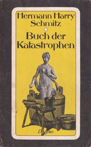 Cover of: Buch der Katastrophen: Vierundzwanzig tragikomische Geschichten