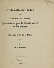 Cover of: Systematischer Index zu Don Felix de Azara's Apuntamientos para la historia natural de los páxaros del Paraguay y Rio de la Plata