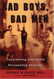 Cover of: Bad Boys, Bad Men by Donald W. Black, Donald W. Black