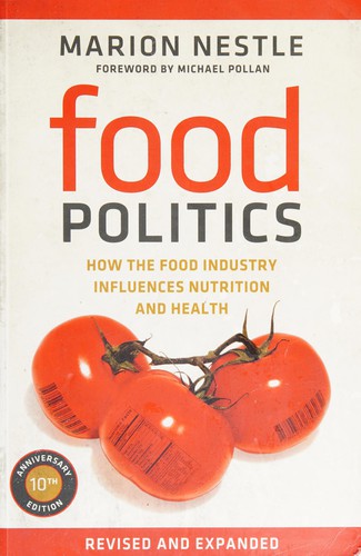 Food Politics by Marion Nestle, Michael Pollan