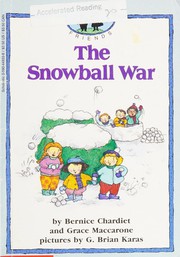 Cover of: The snowball war