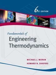 Cover of: Fundamentals of Engineering Thermodynamics by Michael J. Moran, Howard N. Shapiro