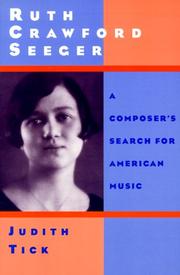 Cover of: Ruth Crawford Seeger: A Composer's Search for American Music
