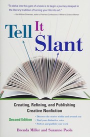 Cover of: Tell it slant by Brenda Miller