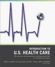 Cover of: Intro to the US Health Care System | Dennis D. Pointer