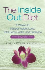 Cover of: The Inside-Out Diet: 4 Weeks to Natural Weight Loss, Total Body Health, and Radiance