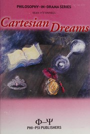 Cover of: Cartesian Dreams (Philosophy-in-Drama Learning Series)