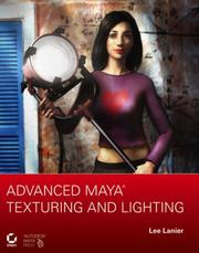 Cover of: Advanced Maya Texturing and Lighting