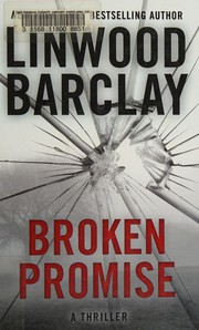 Cover of: Broken promise: a thriller