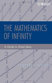 The Mathematics of Infinity by Theodore G. Faticoni