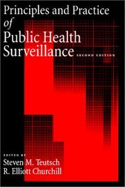 Cover of: Principles and Practice of Public Health Surveillance by 