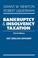 Cover of: Bankruptcy and Insolvency Taxation