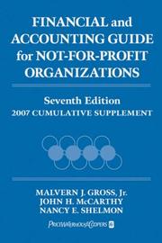 Cover of: Financial and Accounting Guide for Not-for-Profit Organizations: 2007 Cumulative Supplement (Financial and Accounting Guide for Not for Profit Organizations Cumulative Supplement)