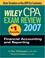 Cover of: Wiley CPA Exam Review 2007 Financial Accounting and Reporting (Wiley Cpa Examination Review Financial Accounting and Reporting)