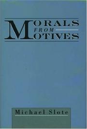 Cover of: Morals from motives