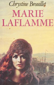 Cover of: Marie LaFlamme: roman