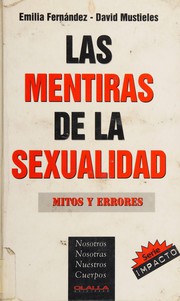 Cover of: Las Mentiras De LA Sexualidad/the Lies About Sexuality