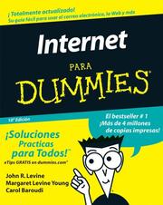 Cover of: La Internet Para Dummies (La Internet Para Dummies/Internet for Dummies (Spanish)) by John R. Levine, Margaret Levine Young, Carol Baroudi