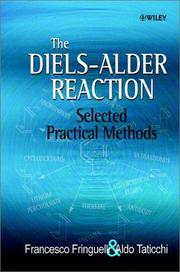 Cover of: The Diels-Alder Reaction: Selected Practical Methods