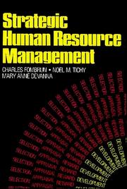 Cover of: Strategic human resource management by Charles J. Fombrun