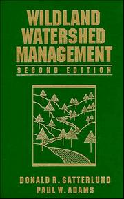 Wildland watershed management by Donald R. Satterlund