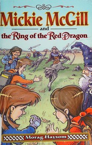 Mickie McGill and the ring of the red dragon