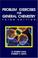 Cover of: Problem Exercises for General Chemistry