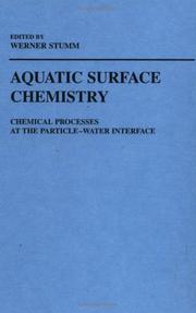 Cover of: Aquatic surface chemistry: chemical processes at the particle-water interface