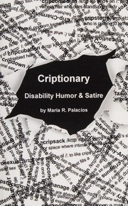 Cover of: Criptionary: disability humor & satire