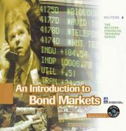 Cover of: An Introduction to Bond Markets (The Reuters Financial Training Series)