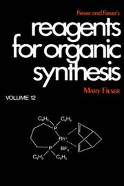 Cover of: Volume 12, Fiesers' Reagents for Organic Synthesis