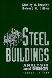 Steel buildings by Stanley W. Crawley