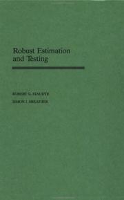 Cover of: Robust estimation and testing by Robert G. Staudte