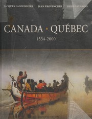 Cover of: Canada - Québec by Jacques Lacoursière