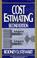 Cover of: Cost Estimating