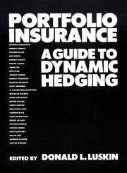 Cover of: Portfolio Insurance: A Guide to Dynamic Hedging