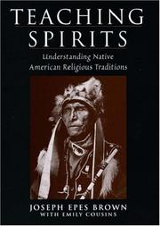 Cover of: Teaching spirits by Joseph Epes Brown, Joseph Epes Brown