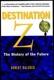 Cover of: Destination Z: The History of the Future