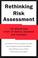 Cover of: Rethinking Risk Assessment