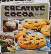 Cover of: Creative cocoa recipes