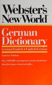 Cover of: Webster's new world German dictionary.