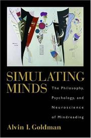 Cover of: Simulating Minds: The Philosophy, Psychology, and Neuroscience of Mindreading (Philosophy of Mind)
