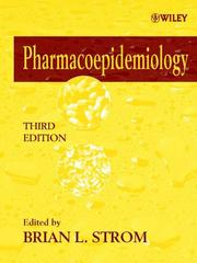 Pharmacoepidemiology by Brian L. Strom