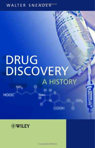 Drug Discovery by Walter Sneader
