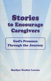 Stories to encourage caregivers