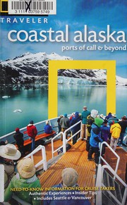 Cover of: National Geographic traveler coastal Alaska by Bob Devine