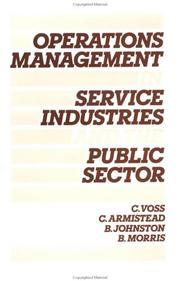 Cover of: Operations management in service industries and the public sector: text and cases