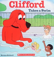 Cover of: Clifford takes a swim