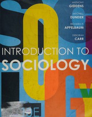 Cover of: Introduction to Sociology by Anthony Giddens, Mitchell Duneier, Richard P. Appelbaum, Deborah Carr