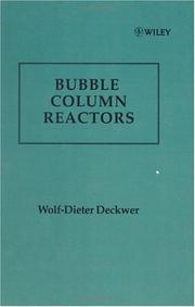 Cover of: Bubble column reactors by Wolf-Dieter Deckwer